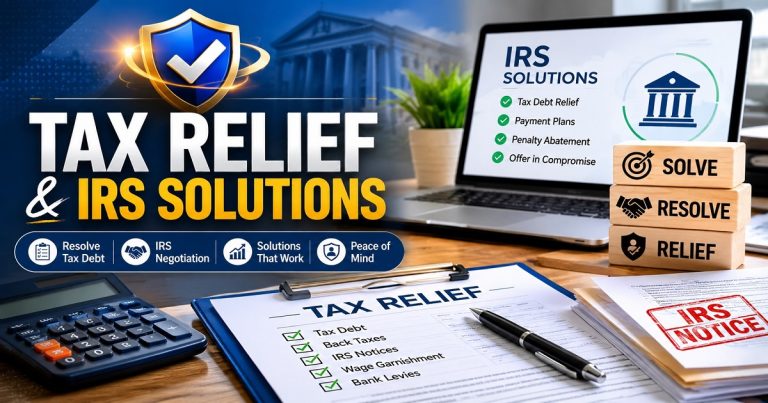 Tax Relief & IRS Solutions